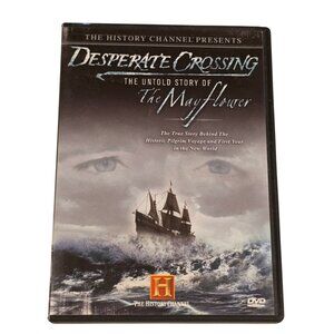 Desperate Crossing The Untold Story Of The Mayflower DVD History Channel 2006